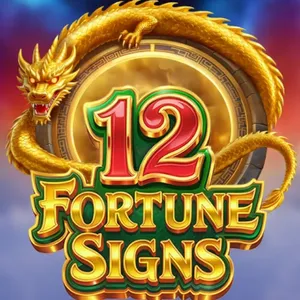 12 Fortune Signs