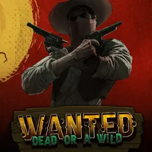 Wanted Dead or a Wild