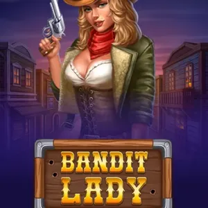 Bandit Lady