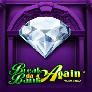 Break Da Bank Again