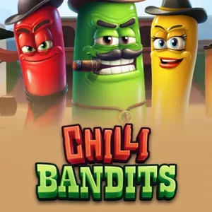 Chilli Bandits