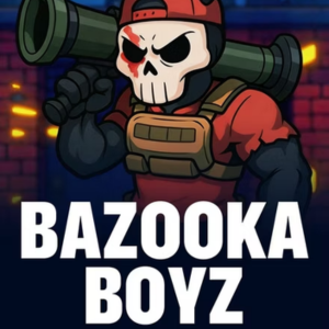 Bazooka Boyz