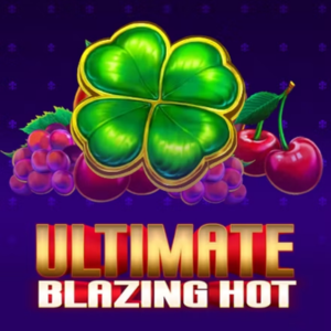 Ultimate Blazing Hot